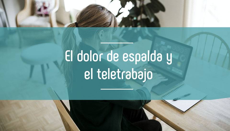 ¿Cómo mejorar nuestra postura corporal para evitar lesiones teletrabajando? ¿Cómo mejorar nuestra postura corporal para evitar lesiones teletrabajando?